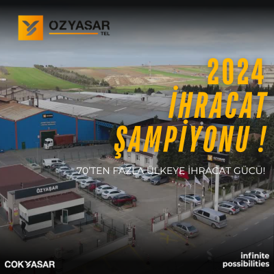 2024 Yılı İhracat Şampiyonuyuz!